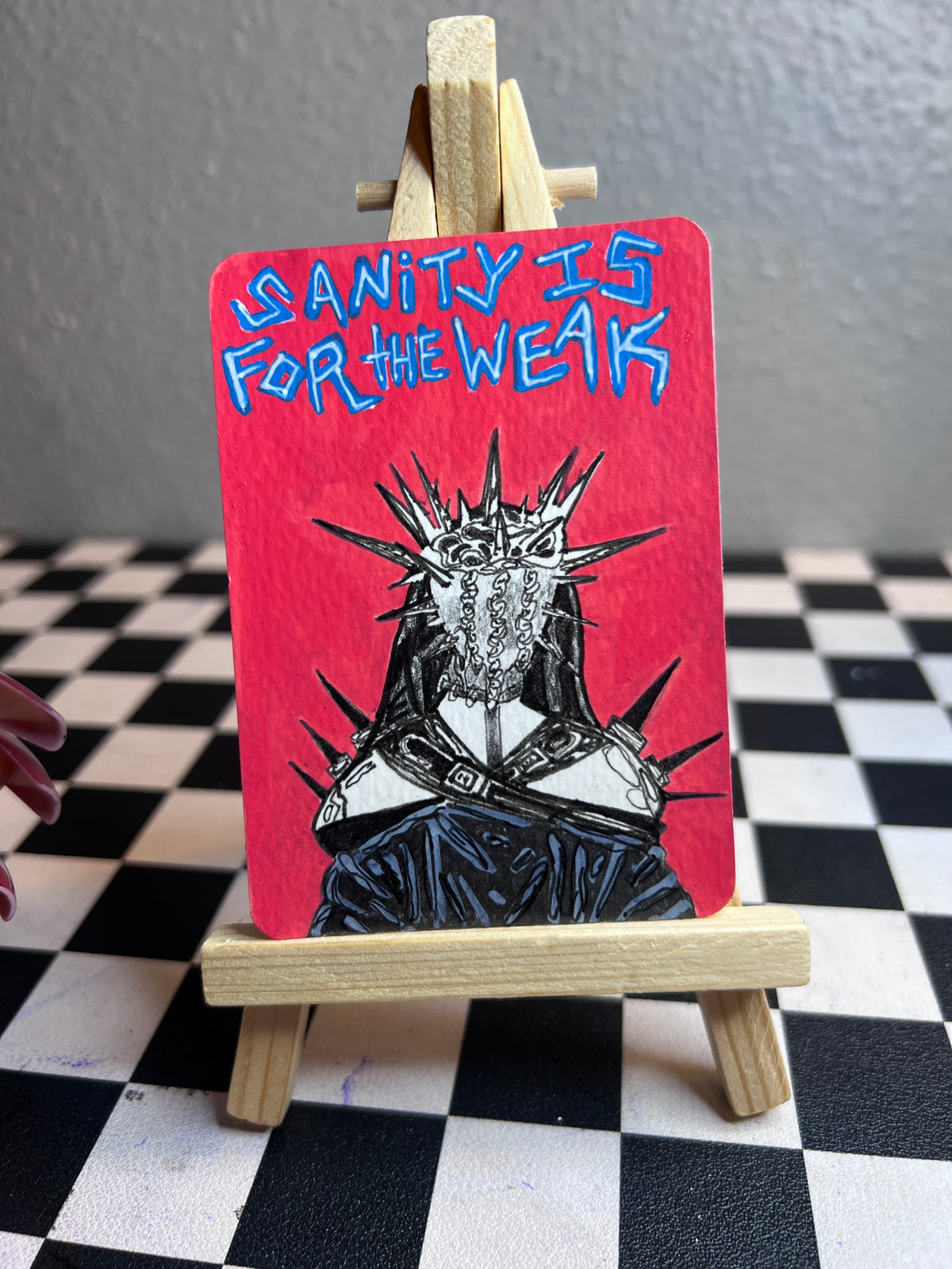 Sanity is for Weak | Mini Art
